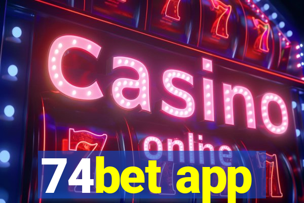 74bet app